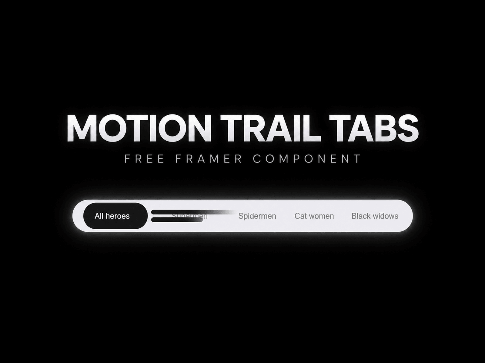 Motion Trail Tabs