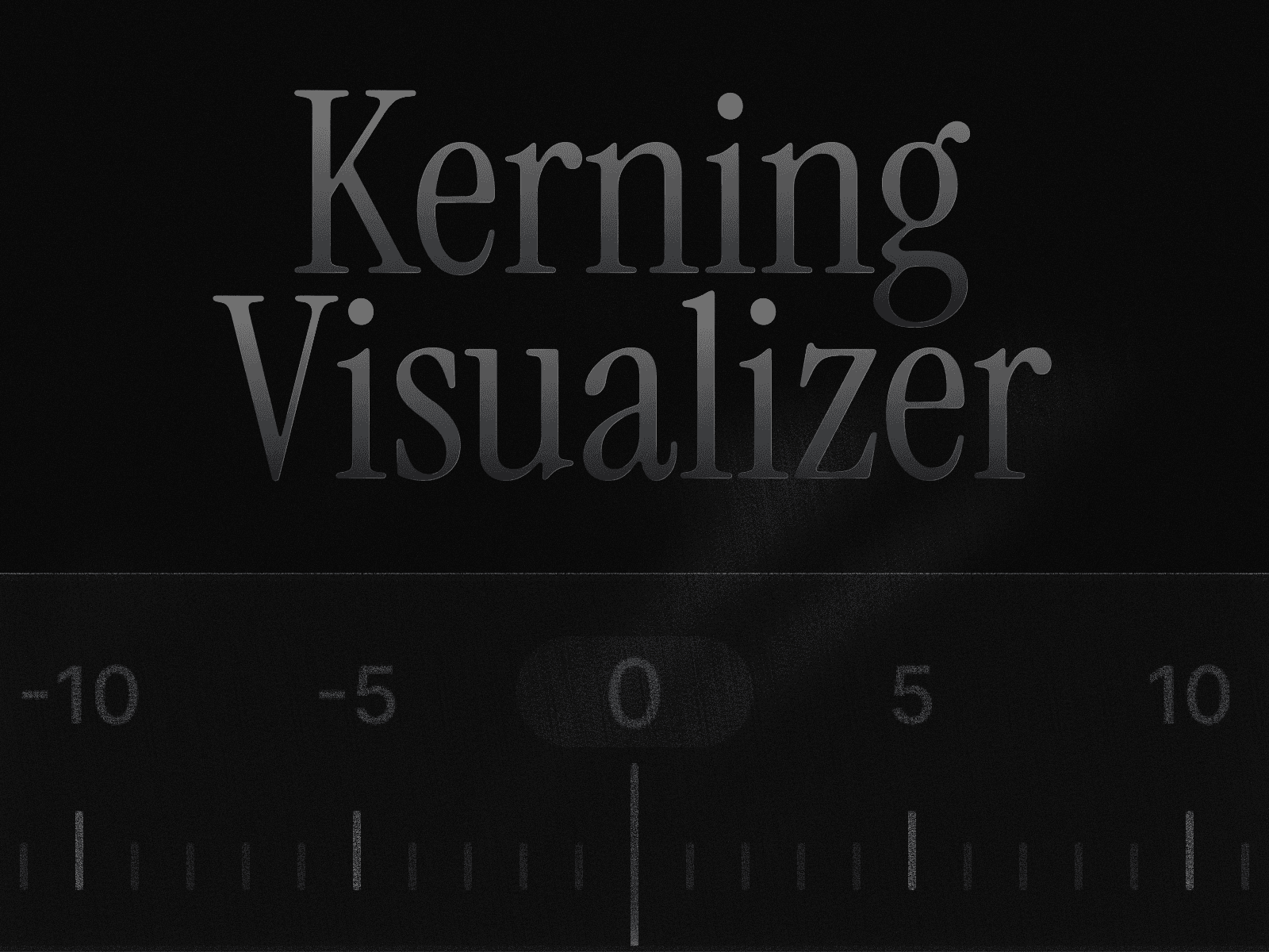 Kerning Visualizer